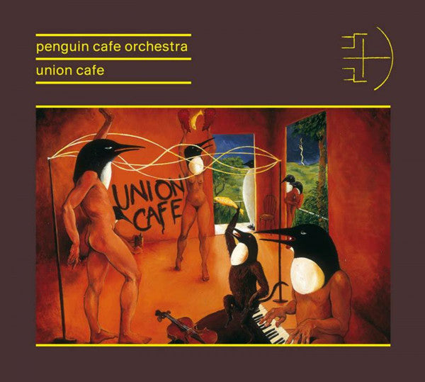 Union Café — Penguin Café Orchestra front cover