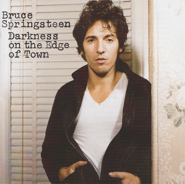 Darkness on the Edge of Town — Bruce Springsteen front cover