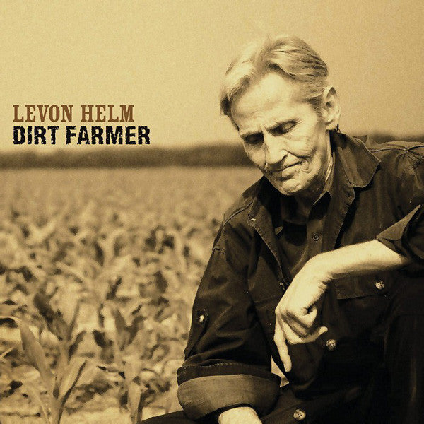 Dirt Farmer — Levon Helm front cover