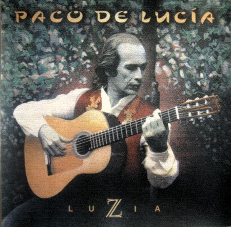 Luzia — Paco de Lucía front cover