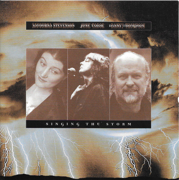 Singing the Storm — Danny Thompson/June Tabor/Savourna Stevenson front cover