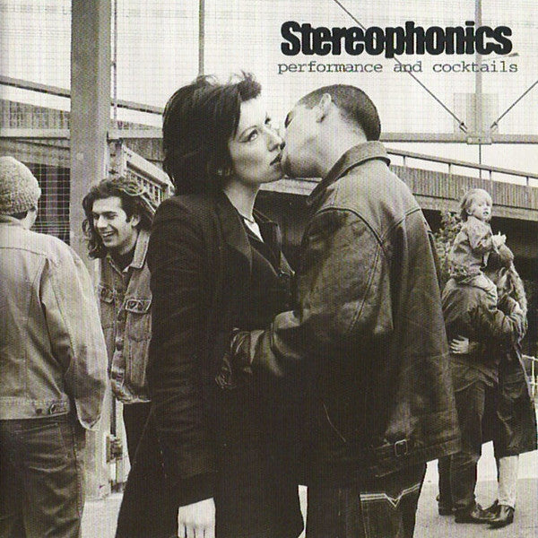 Performance and Cocktails — Stereophonics front cover