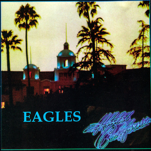 Hotel California — Eagles front cover