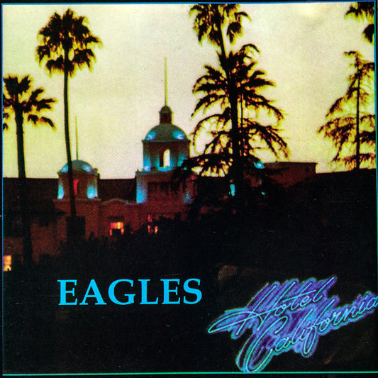 Hotel California — Eagles front cover