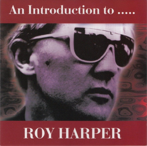Introduction to Roy Harper — Roy Harper front cover