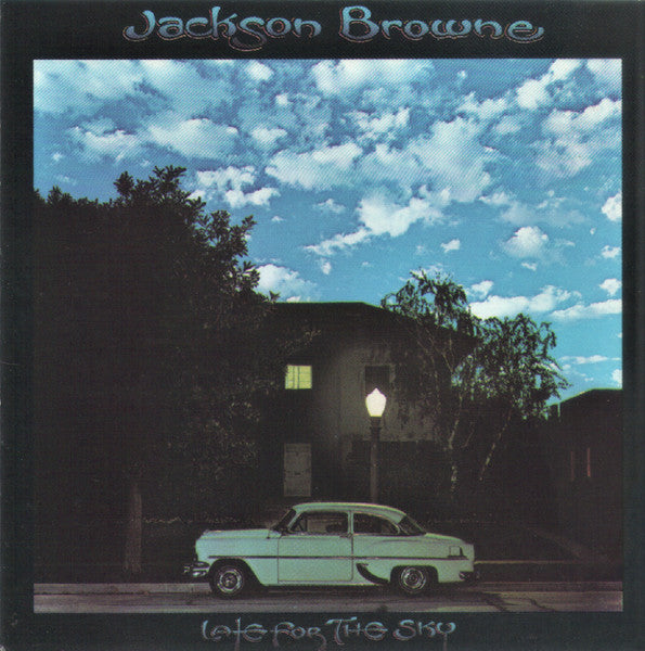 Late for the Sky â€” Jackson Browne front cover