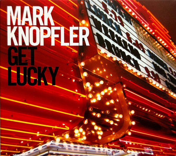 Get Lucky — Mark Knopfler front cover