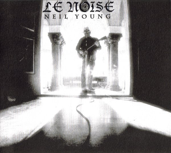Le Noise — Neil Young front cover