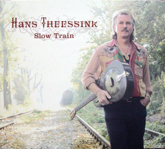 Slow Train â€” Hans Theessink front cover
