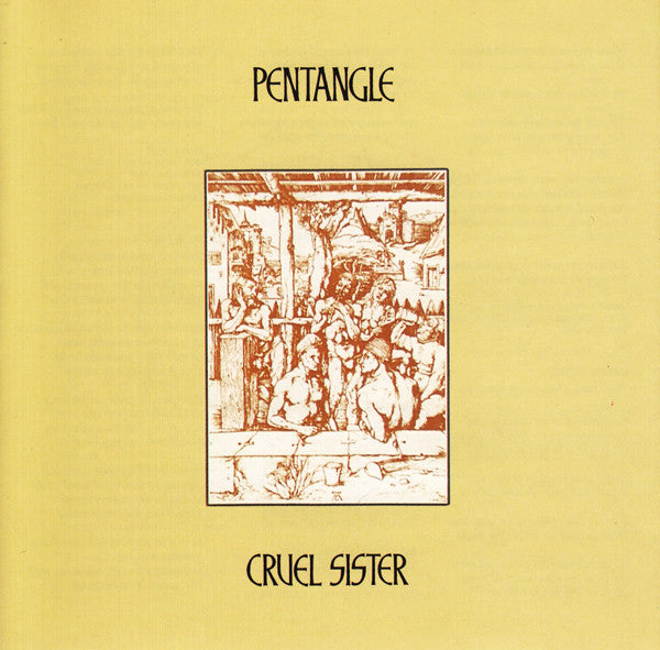 Cruel Sister — Pentangle front cover