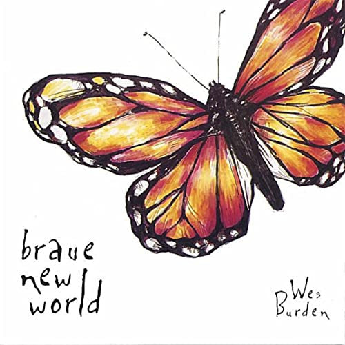Brave New World — Wes Burden front cover