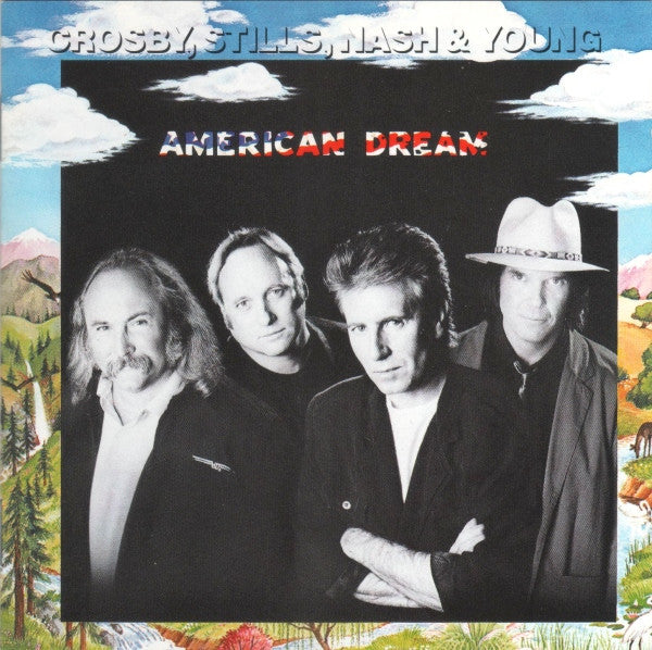 American Dream — Crosby, Stills, Nash & Young front cover
