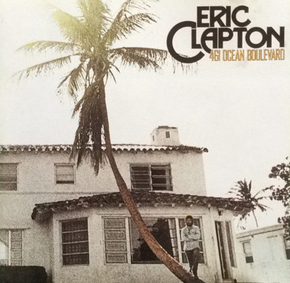 461 Ocean Boulevard — Eric Clapton front cover