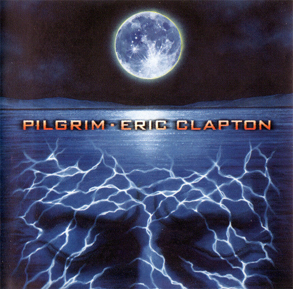 Pilgrim — Eric Clapton front cover