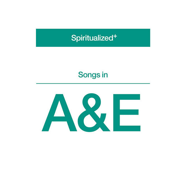 Songs in A & E — Spiritualized front cover