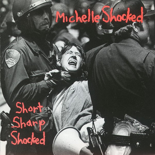Short Sharp Shocked — Michelle Shocked front cover