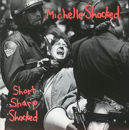 Short Sharp Shocked — Michelle Shocked front cover