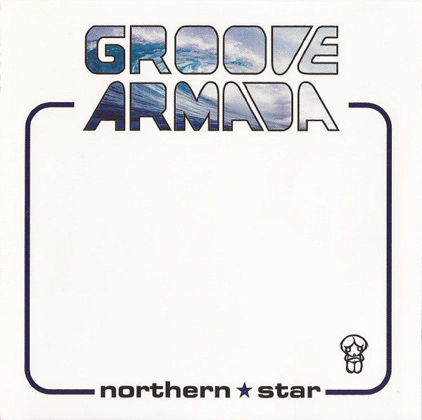 Northern Star — Groove Armada front cover
