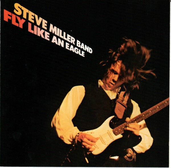 Fly Like an Eagle — Steve Miller Band front cover