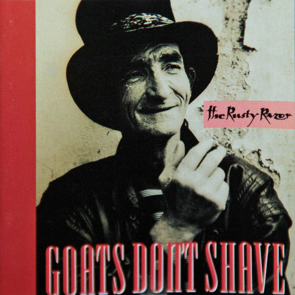 The Rusty Razor — Goats Don't Shave front cover