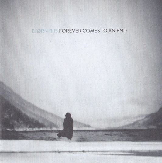 Forever Comes to an End — Bjørn Riis front cover