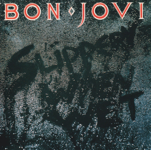 Slippery When Wet — Bon Jovi front cover