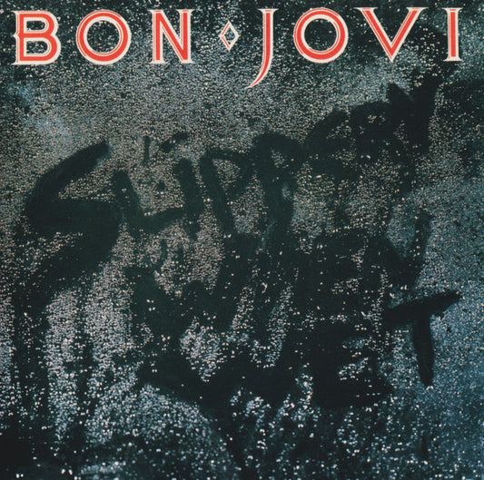 Slippery When Wet — Bon Jovi front cover