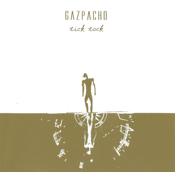 Tick Tock — Gazpacho front cover