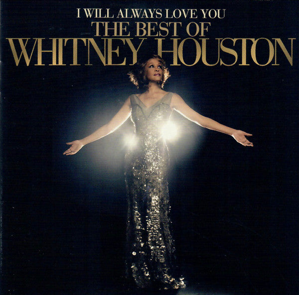 I Will Always Love You: The Best Of Whitney Houston — Whitney Houston front cover
