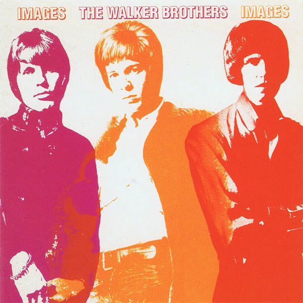 Images — The Walker Brothers front cover