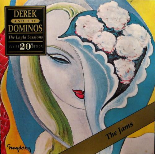The Layla Sessions: 20th Anniversary Edition — Derek & the Dominos front cover