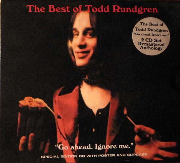 Go Ahead Ignore Me: The Best of Todd Rundgren — Todd Rundgren front cover