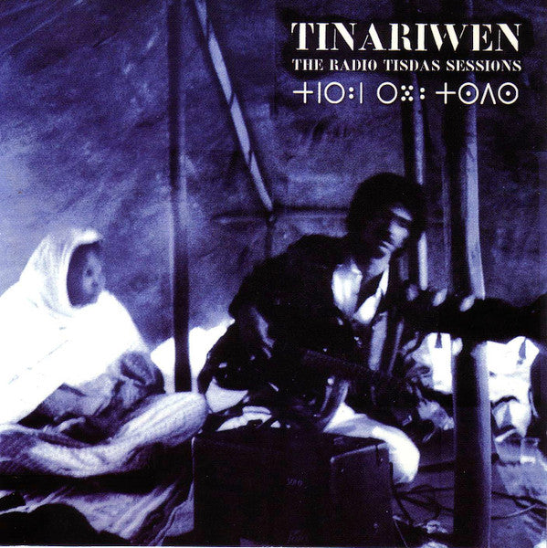 The Radio Tisdas Sessions — Tinariwen front cover