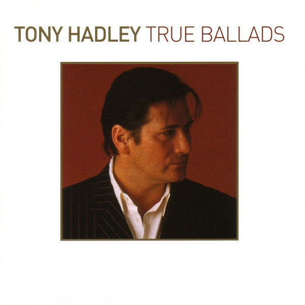 True Ballads — Tony Hadley front cover