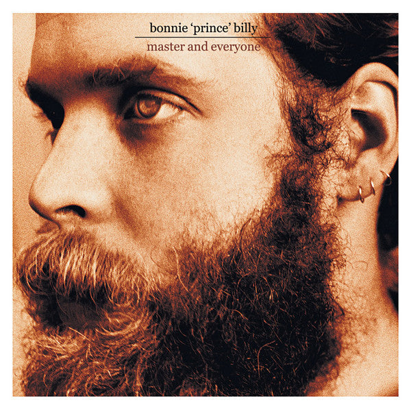 Master and Everyone — Bonnie "Prince" Billy front cover