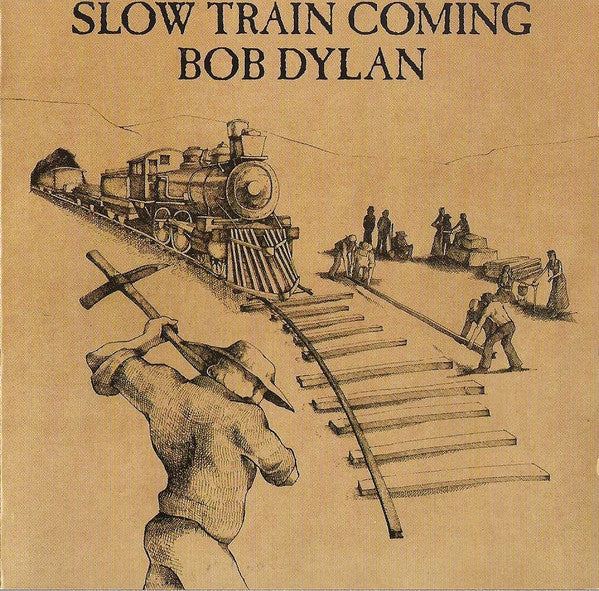 Slow Train Coming — Bob Dylan front cover