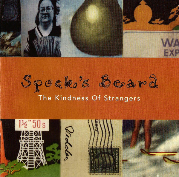 The Kindness of Strangers — Spock's Beard front cover