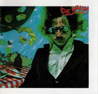 But Seriously, Folks... — Joe Walsh front cover