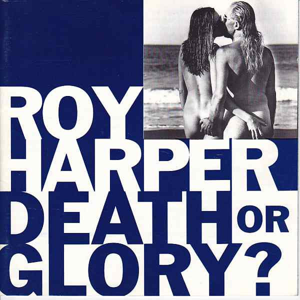 Death or Glory? — Roy Harper front cover