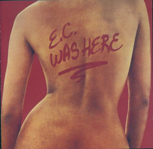 E.C. Was Here — Eric Clapton front cover