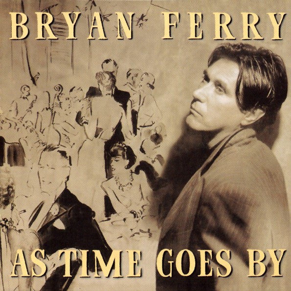 As Time Goes By — Bryan Ferry front cover