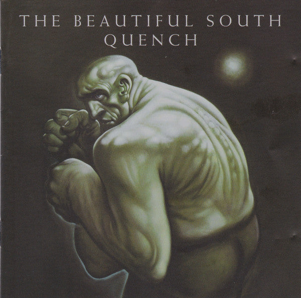 Quench — The Beautiful South front cover