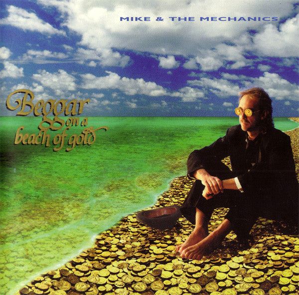 Beggar on a Beach of Gold — Mike + the Mechanics front cover