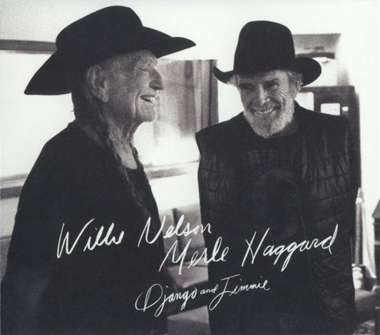 Django and Jimmie â€” Willie Nelson & Merle Haggard front cover