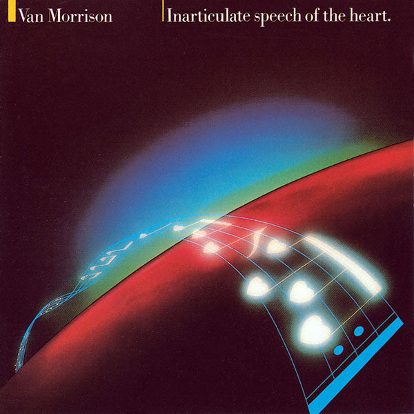 Inarticulate Speech of the Heart — Van Morrison front cover