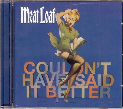 Couldn't Have Said It Better — Meat Loaf front cover