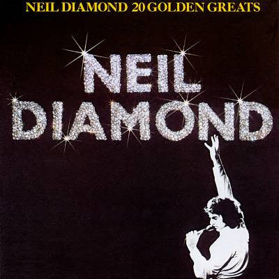 20 Golden Greats — Neil Diamond front cover