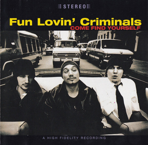 Come Find Yourself [Australia Bonus Tracks] — Fun Lovin' Criminals front cover