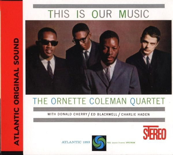 This Is Our Music — Ornette Coleman Quartet front cover