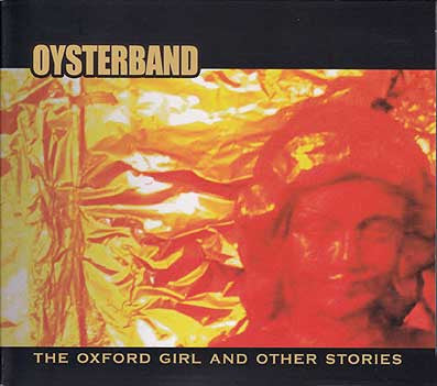 Oxford Girl & Other Stories — Oysterband front cover